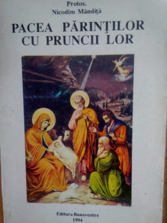 Pacea parintilor cu pruncii lor