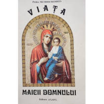 Viata Maicii Domnului