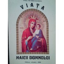 Viata Maicii Domnului