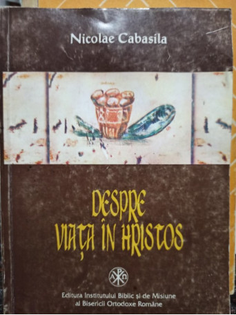 Despre viata in Hristos