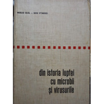 Din istoria luptei cu microbii si virusurile