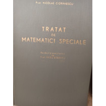 Tratat de matematici speciale