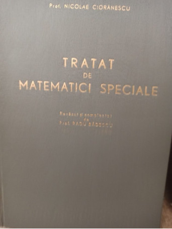 Tratat de matematici speciale