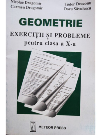 Geometrie - Exercitii si probleme pentru clasa a Xa