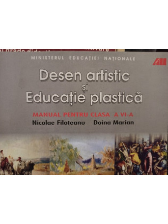 Desen artistic si educatie plastica - Manual pentru clasa a VI-a