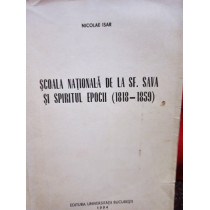 Scoala Nationala de la Sf. Sava si spiritul epocii (1818 - 1859)