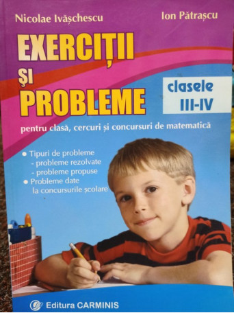 Matematica - Exercitii si probleme clasele III - IV