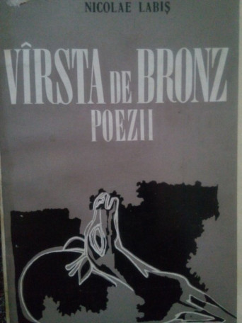 Varsta de bronz. Poezii