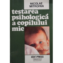 Testarea psihologica a copilului mic