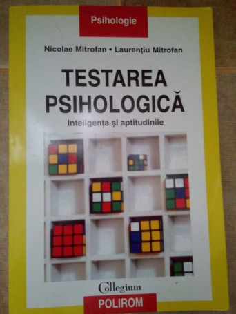 Testarea psihologica, inteligenta si aptitudinile