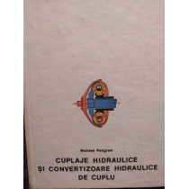 Cuplaje hidraulice si convertizoare hidraulice de cuplu