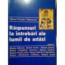 Raspunsuri la intrebari ale lumii de astazi, vol. 2