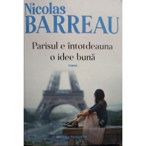 Parisul e intotdeauna o idee buna