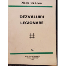 Dezvaluiri legionare, vol. 2