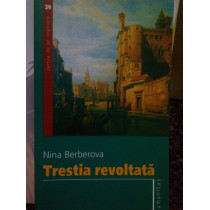 Trestia revoltata