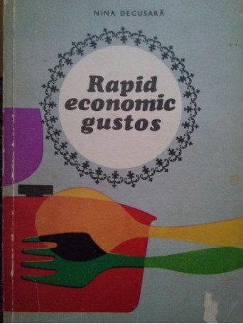 Rapid economic gustos