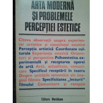 Arta moderna si problemele perceptiei estetice