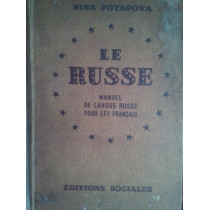 Le russe. Manuel de langue Russe pour les francais