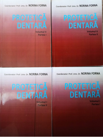 Protetica dentara, 4 vol.