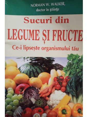 Sucuri din legume si fructe