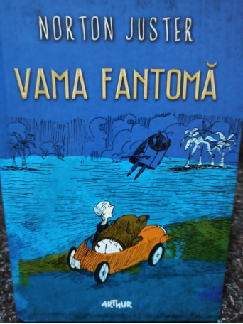 Norton Juster - Vama fantoma - 2023 - Brosata