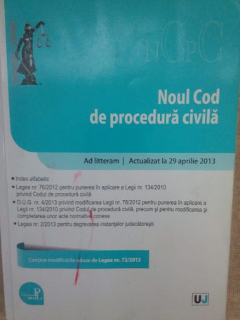 Noul cod de procedura civila - 2013 - brosata