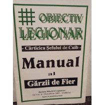 Carticica Sefului de cuib - Manual al Garzii de Fier