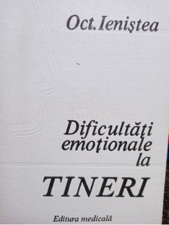 Oct. Ienistea - Dificultati emotionale la tineri - 1983 - Cartonata