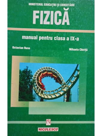 Fizica - Manual pentru clasa a IXa