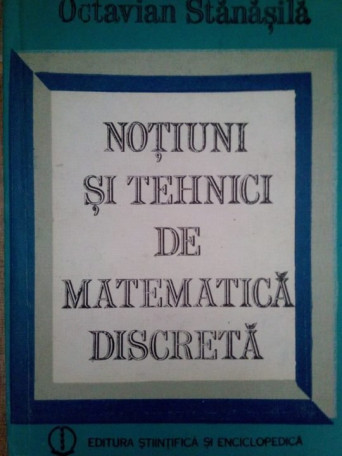 Notiuni si tehnici de matematica discreta