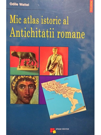 Mic atlas istoric al Antichitatii romane