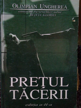 Pretul tacerii, editia a IIa (dedicatie autor)