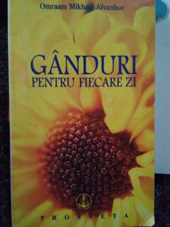 Ganduri pentru fiecare zi