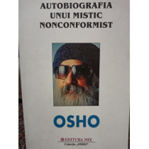 Autobiografia unui mistic nonconformist