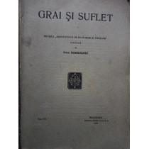 Grai si suflet, vol. VII