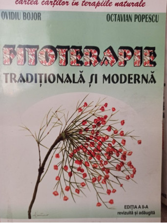 Fitioterapie traditionala si moderna