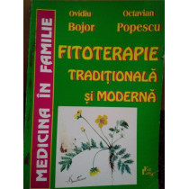 Fitoterapie traditionala si moderna