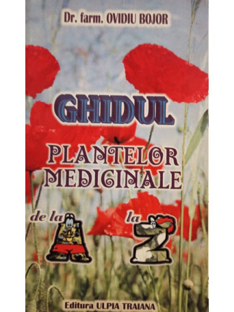 Ghidul plantelor medicinale de la A la Z