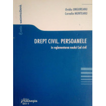 Drept civil. Persoanele in reglementarea noului cod civil