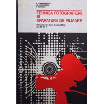 Tehnica fotografierii si aparatura de filmare