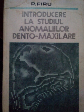 Introducere la studiul anomaliilor dentomaxilare