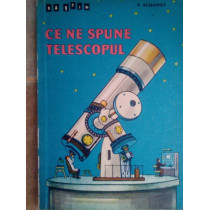 Ce ne spune telescopul