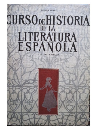 Curso de historia de la literatura espanola