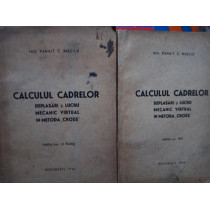 Calculul cadrelor, 2 vol.