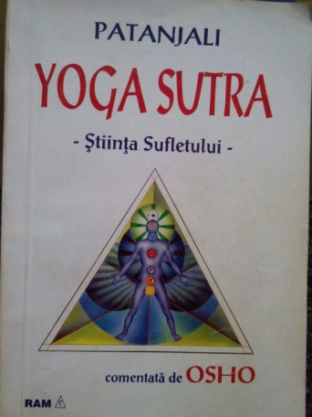 Yoga Sutra. Stiinta sufletului