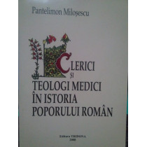 Clerici si teologi medici in istoria poporului roman