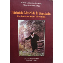 Parintele Matei de la Karakalu