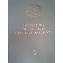 Invatatura de credinta crestina ortodoxa