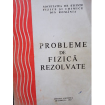 Probleme de fizica rezolvate