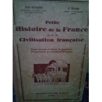 Petite histoire de la France et de la civilisation francaise